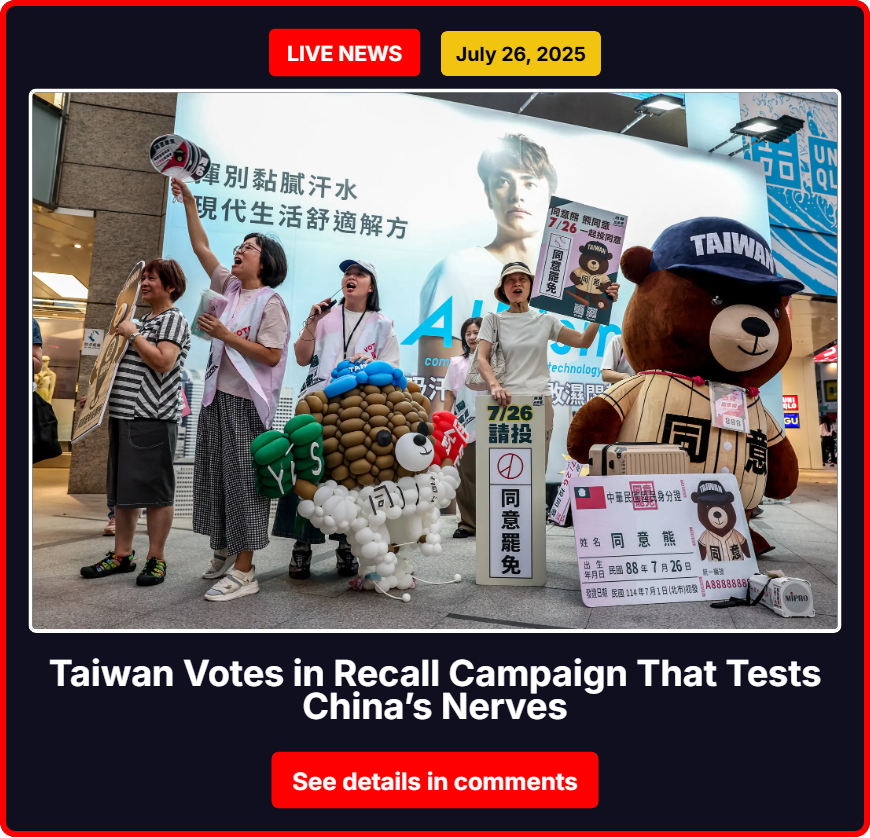 Taiwan Votes in Recall Campaign That Tests China’s Nerves